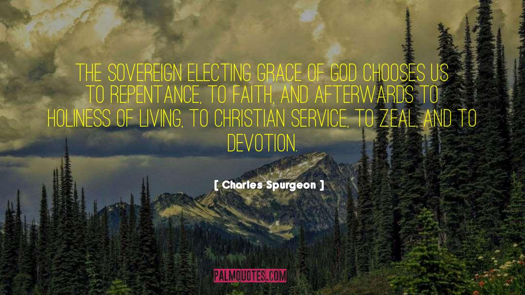 Electing quotes by Charles Spurgeon