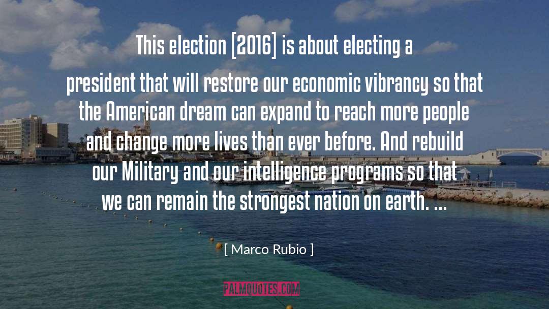 Election 2016 quotes by Marco Rubio