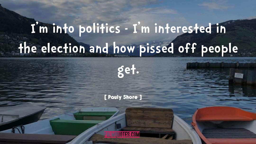 Election Counting quotes by Pauly Shore