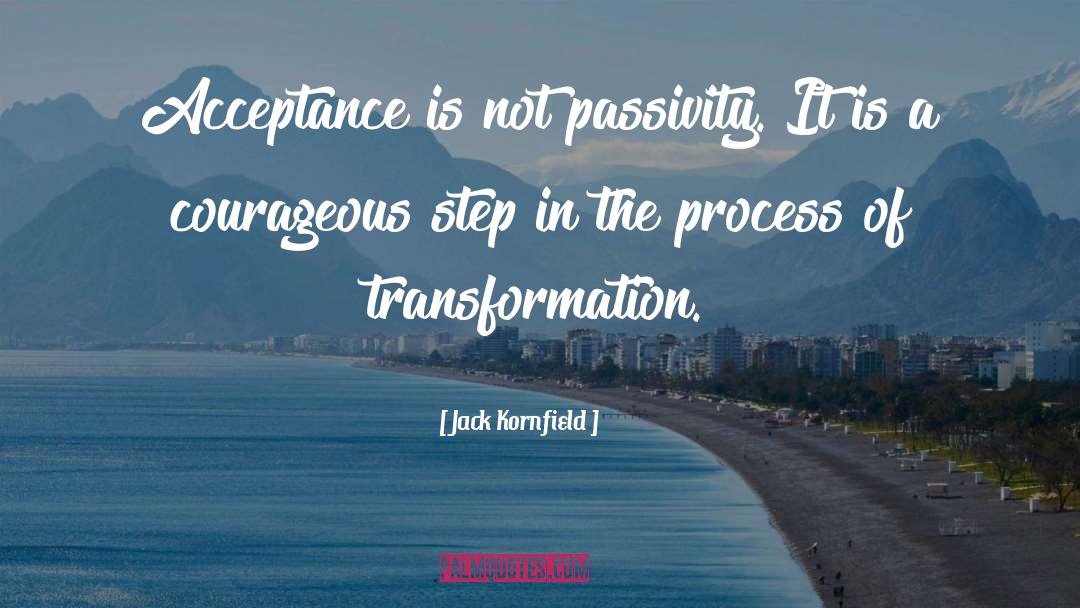 Election Process quotes by Jack Kornfield