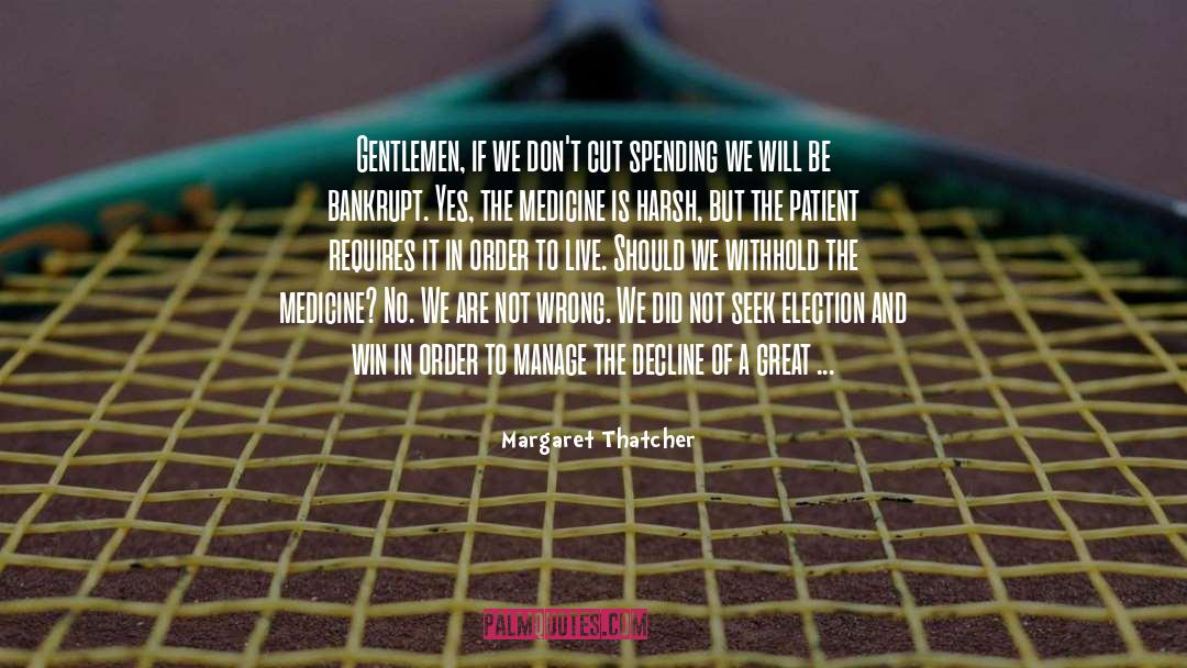 Election quotes by Margaret Thatcher