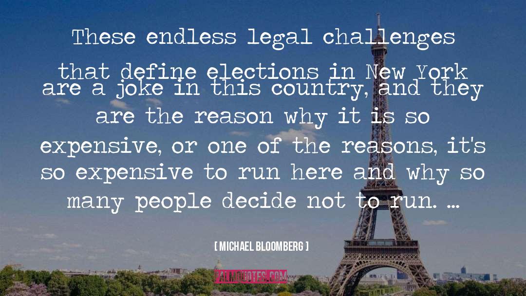 Elections quotes by Michael Bloomberg