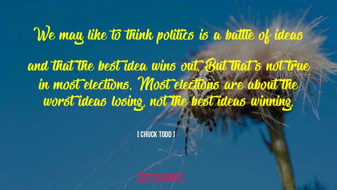 Elections quotes by Chuck Todd