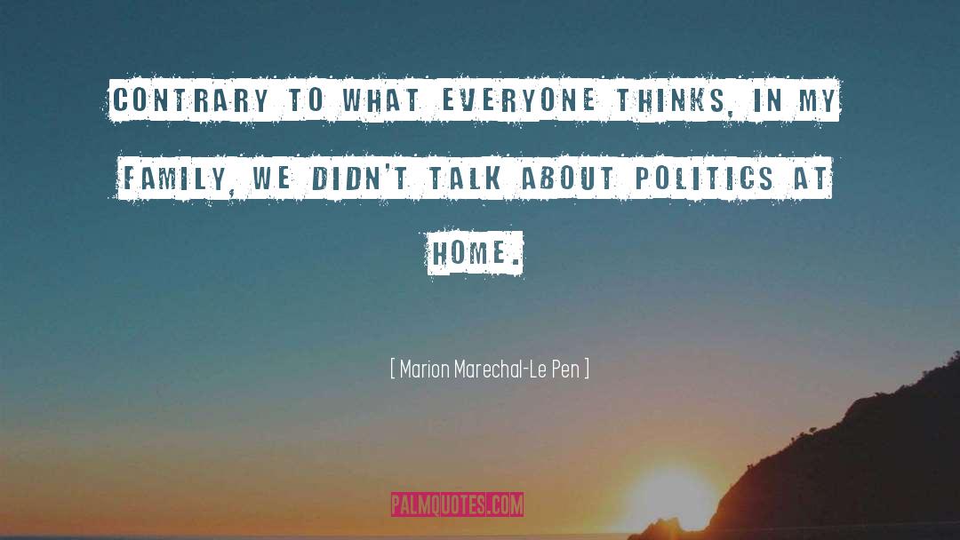 Electoral Politics quotes by Marion Marechal-Le Pen