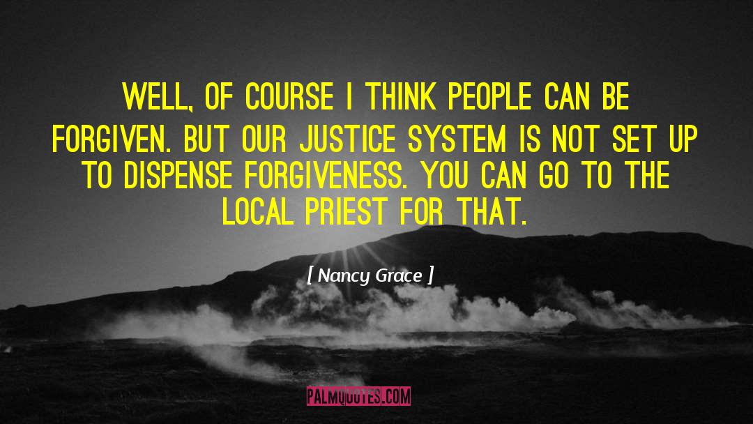 Electoral System quotes by Nancy Grace