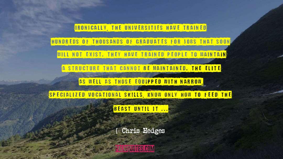 Electoral System quotes by Chris Hedges