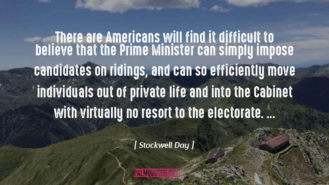 Electorate quotes by Stockwell Day