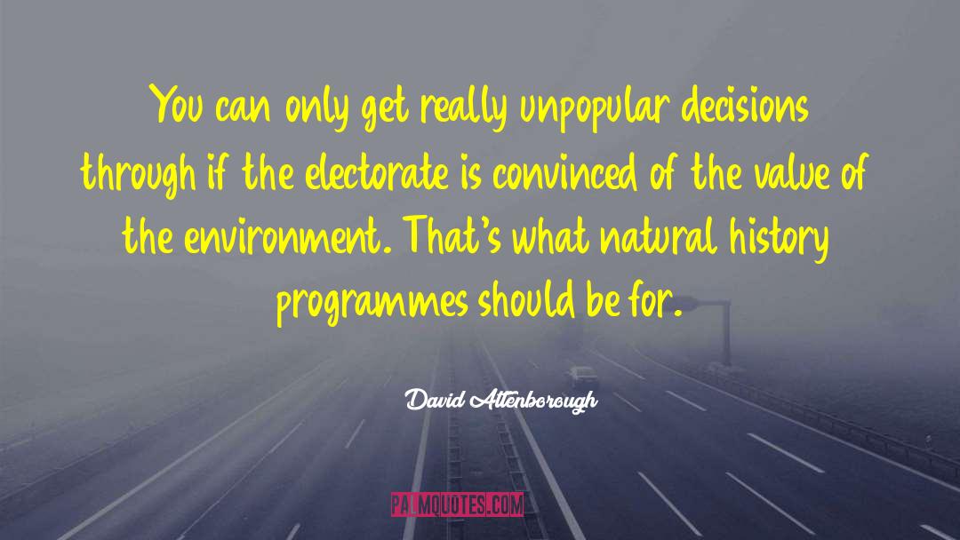 Electorate quotes by David Attenborough