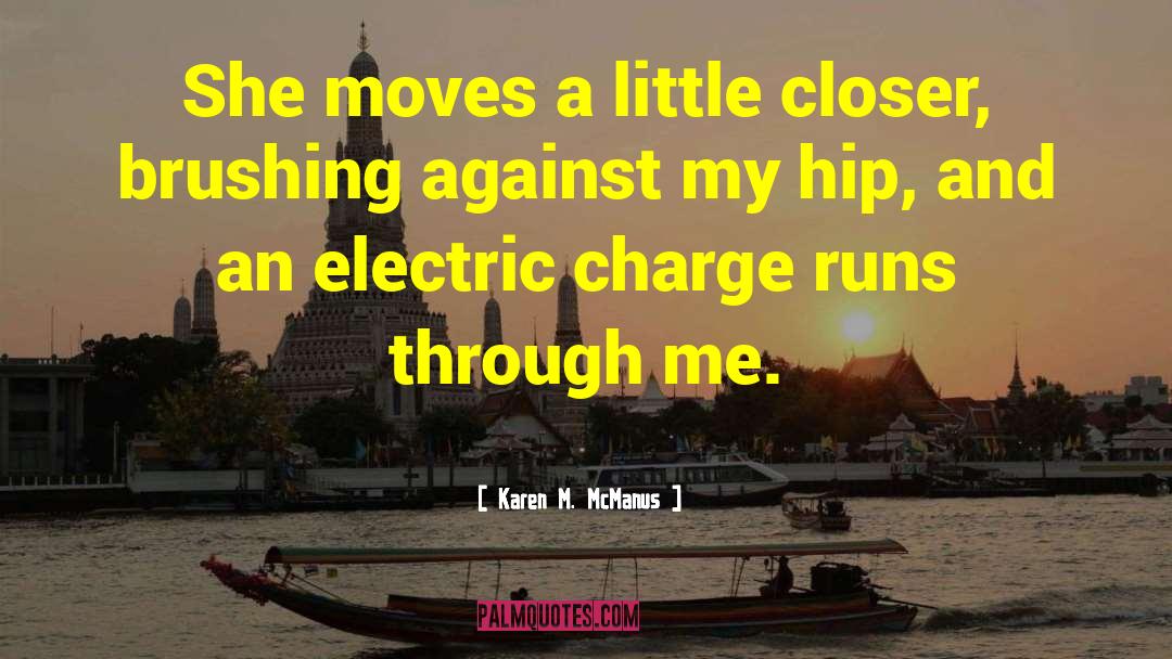 Electric Charge quotes by Karen M. McManus