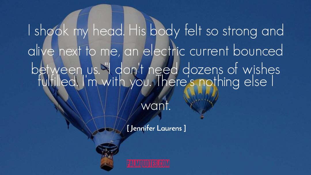 Electric Current quotes by Jennifer Laurens