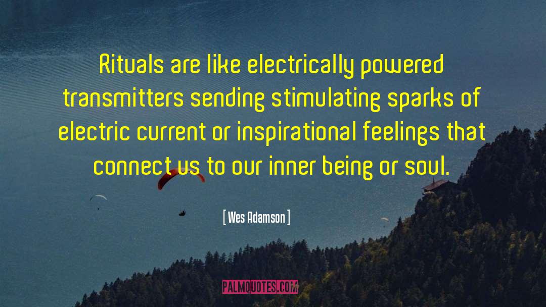 Electric Current quotes by Wes Adamson