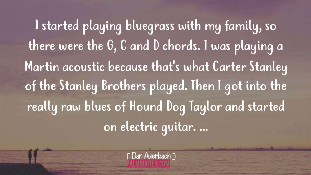Electric Guitar quotes by Dan Auerbach
