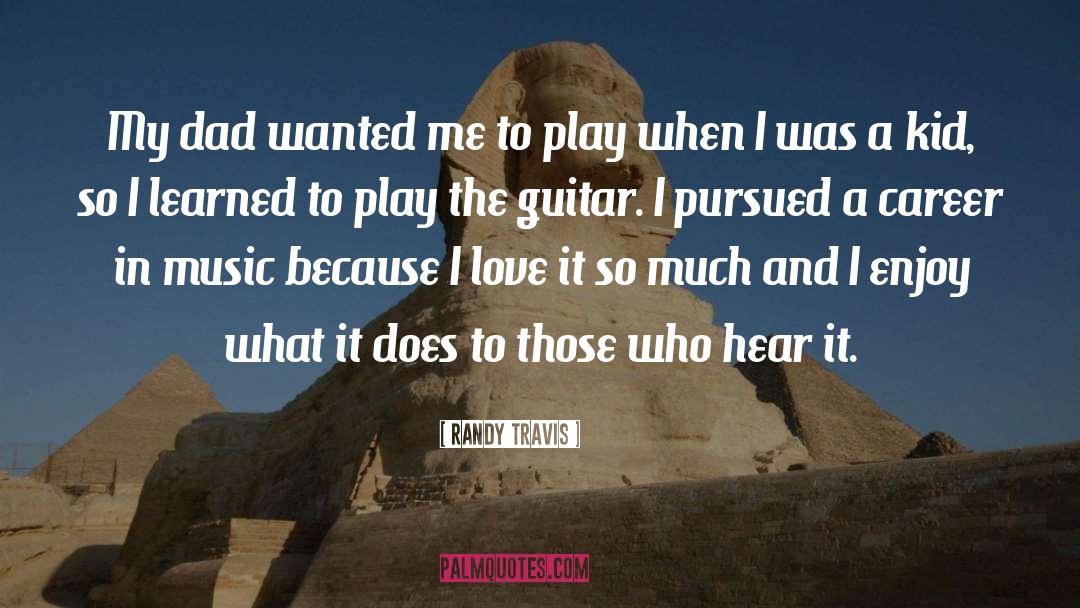 Electric Guitar quotes by Randy Travis