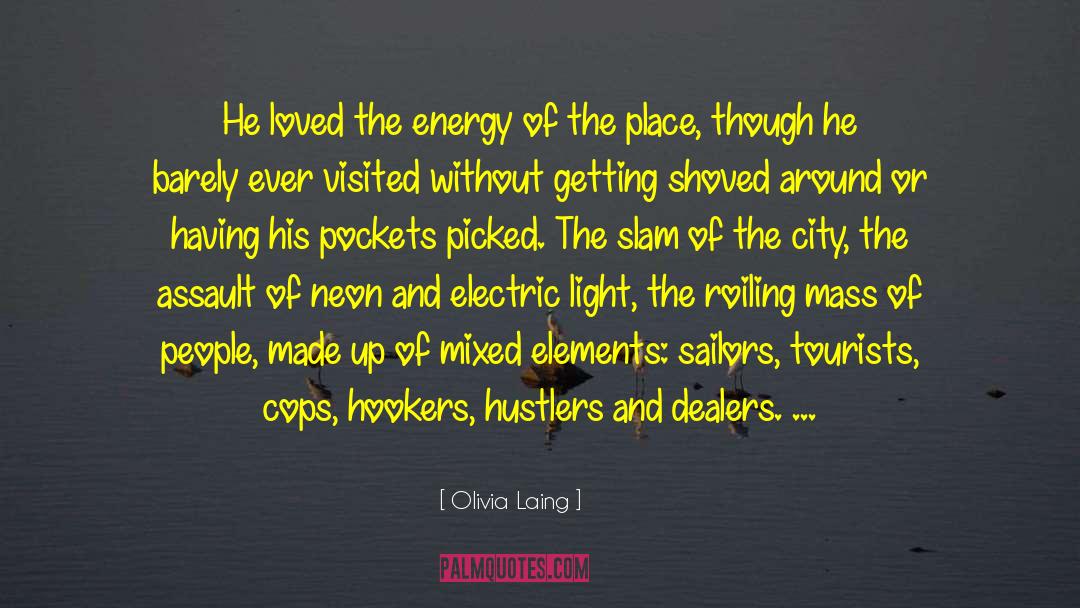 Electric Light quotes by Olivia Laing