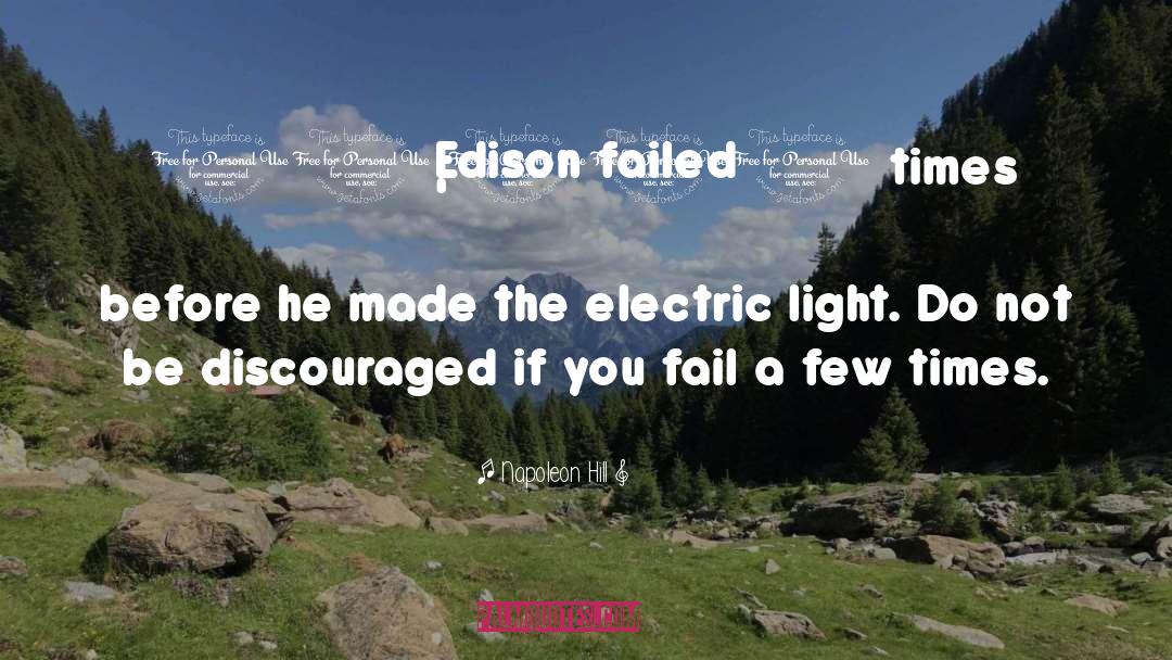 Electric Light quotes by Napoleon Hill