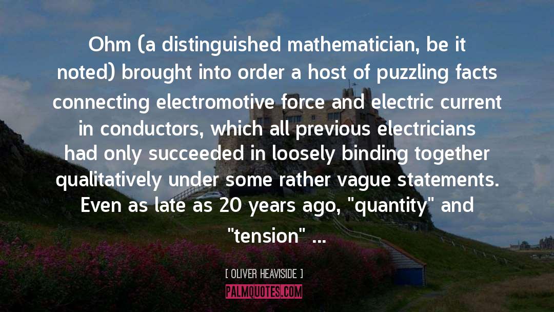 Electricians quotes by Oliver Heaviside