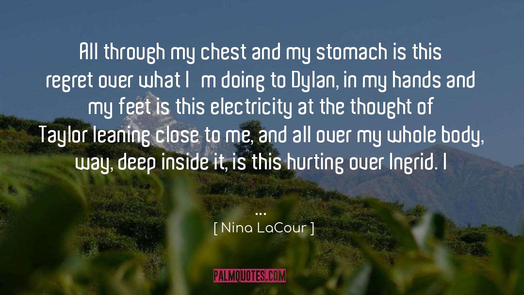 Electricity And Magnetism quotes by Nina LaCour