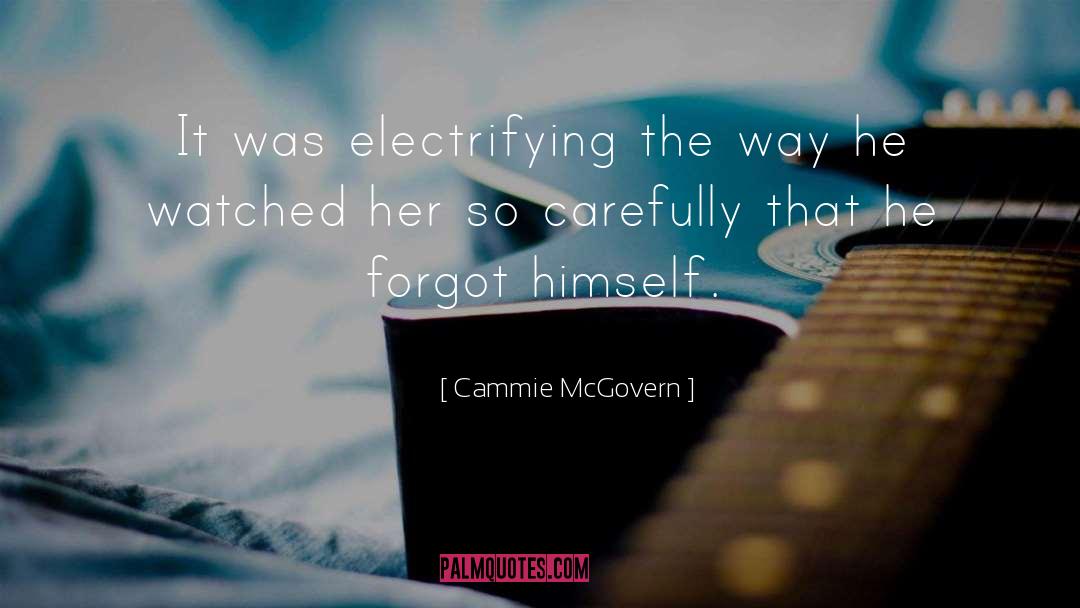 Electrifying quotes by Cammie McGovern