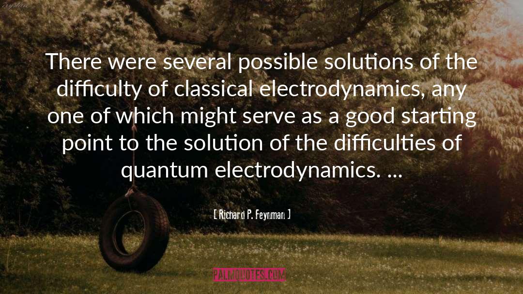 Electrodynamics Rc quotes by Richard P. Feynman