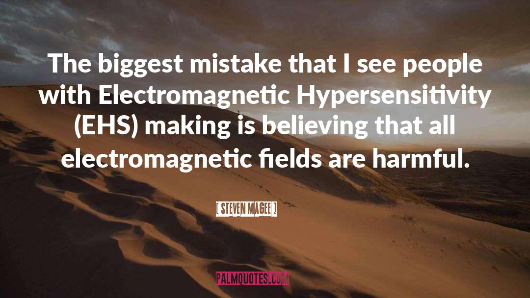Electromagnetic quotes by Steven Magee