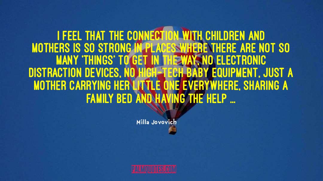 Electronic Communication quotes by Milla Jovovich
