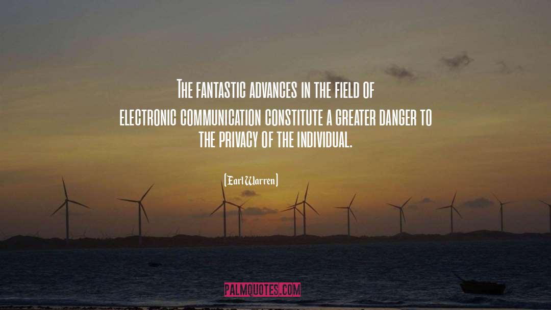 Electronic Communication quotes by Earl Warren