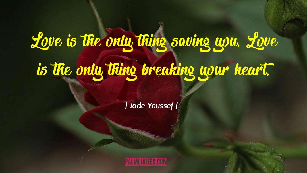 Electronic Heart quotes by Jade Youssef
