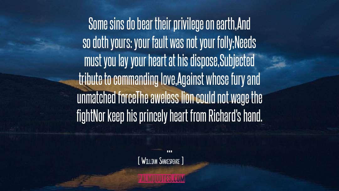 Electronic Heart quotes by William Shakespeare