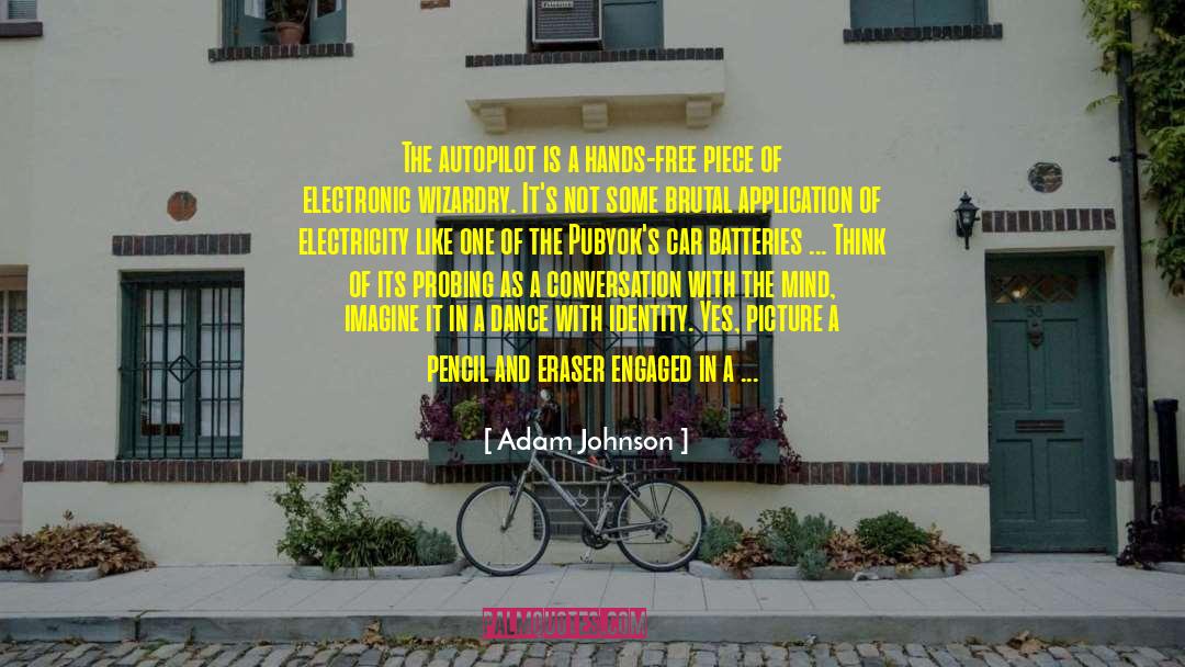 Electronic quotes by Adam Johnson