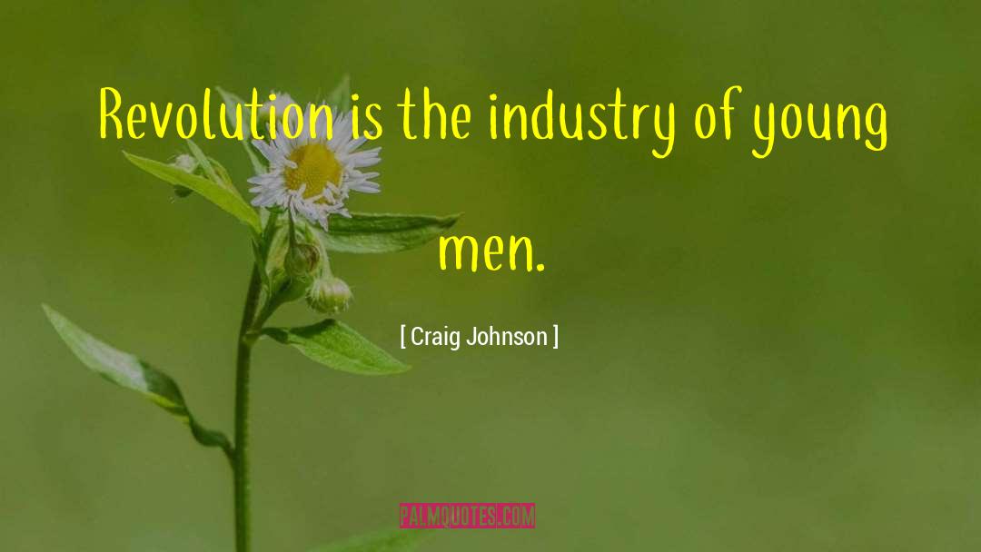 Electronic Revolution quotes by Craig Johnson