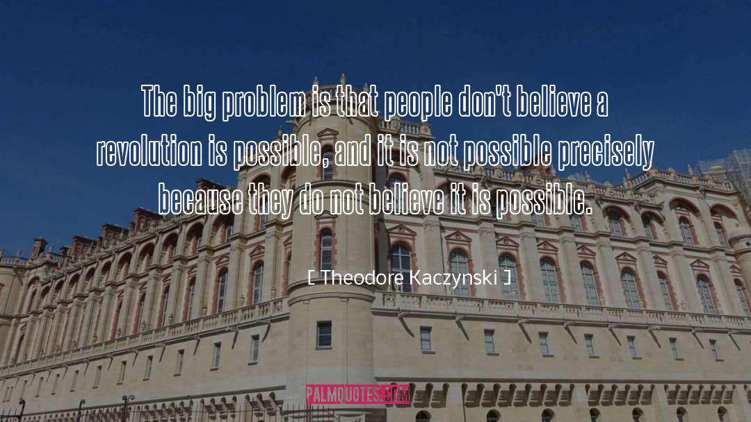 Electronic Revolution quotes by Theodore Kaczynski