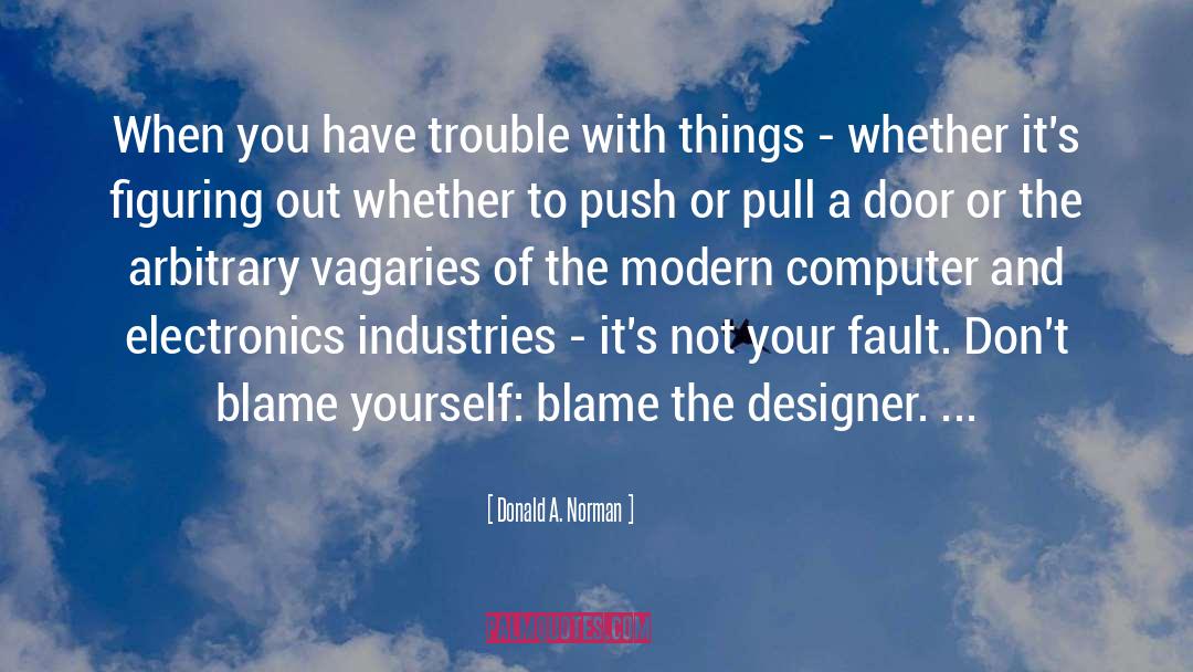 Electronics quotes by Donald A. Norman