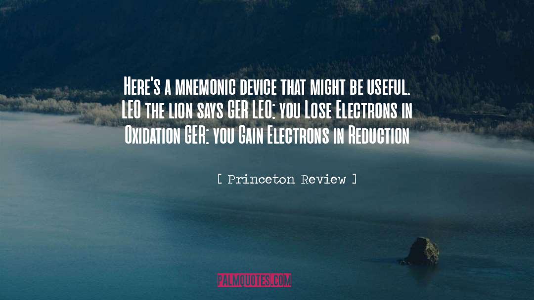 Electrons quotes by Princeton Review