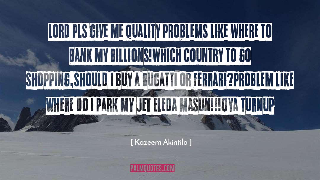 Eleda quotes by Kazeem Akintilo