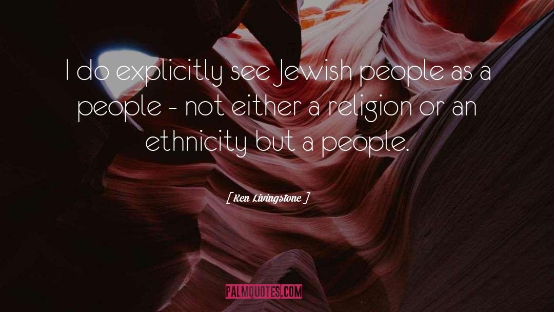 Elegant People quotes by Ken Livingstone