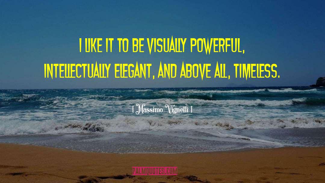 Elegant quotes by Massimo Vignelli