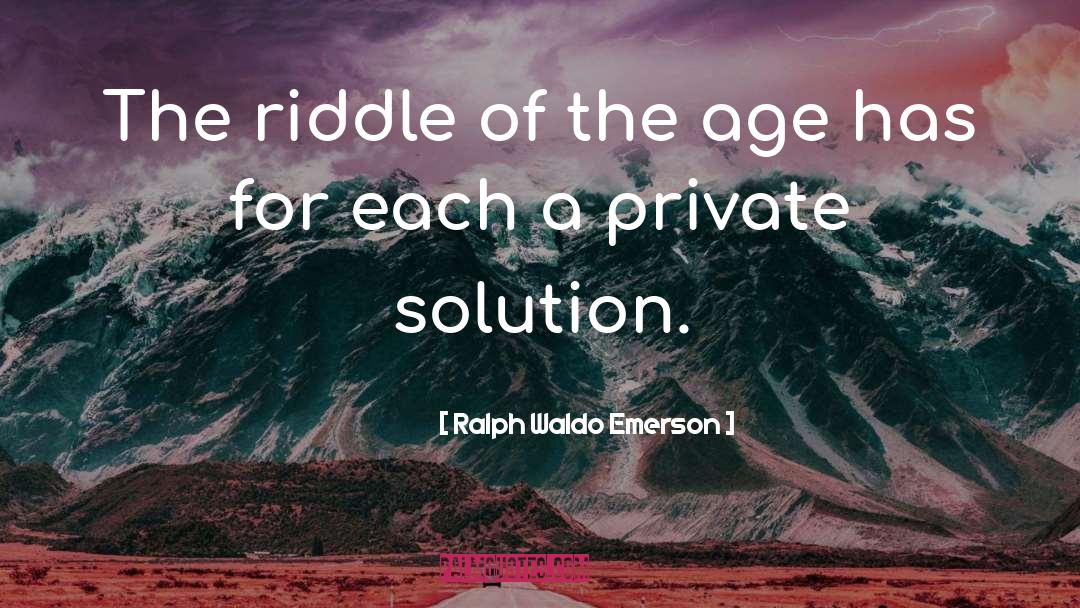 Elegant Solutions quotes by Ralph Waldo Emerson