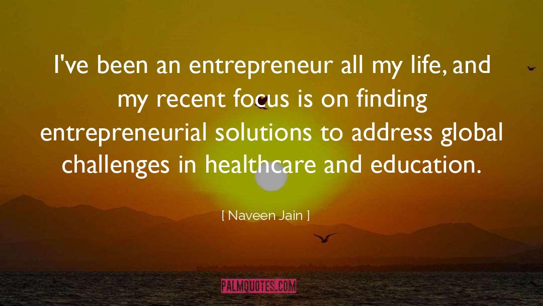 Elegant Solutions quotes by Naveen Jain