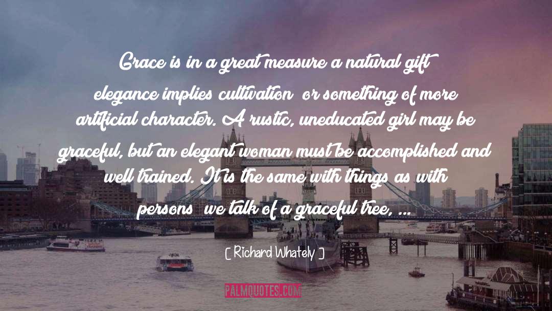 Elegant Woman quotes by Richard Whately
