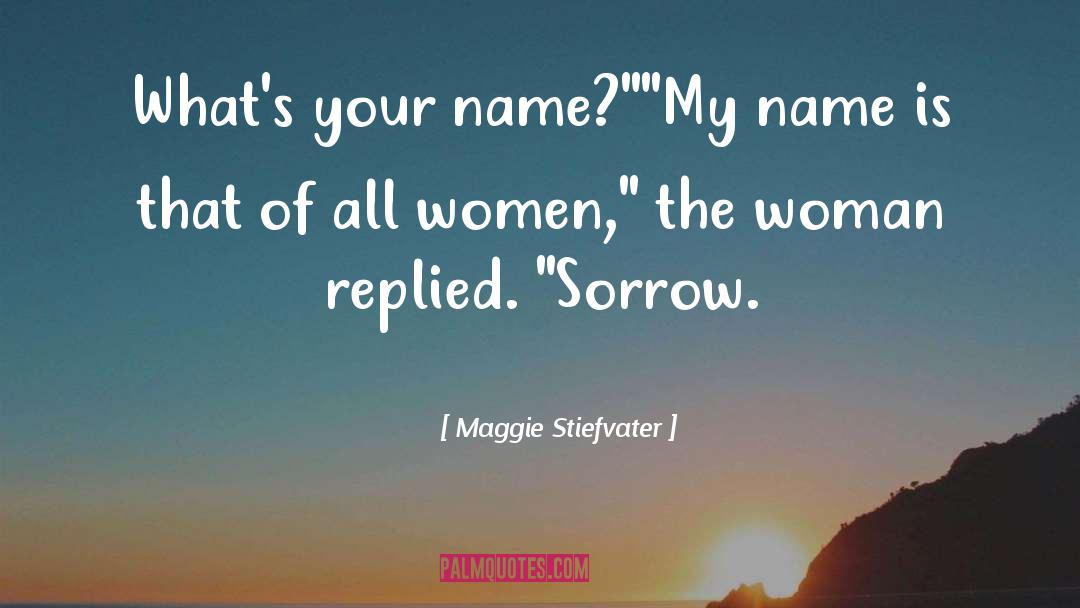 Elegant Woman quotes by Maggie Stiefvater