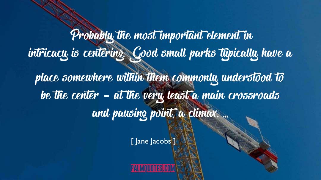 Element quotes by Jane Jacobs