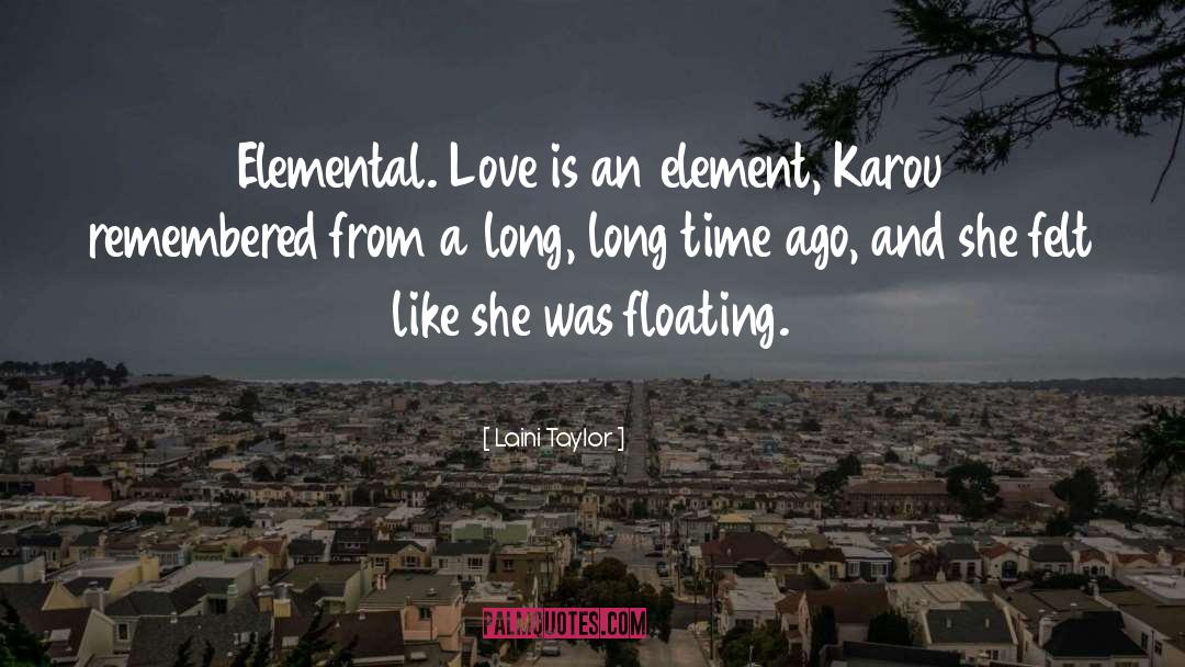 Elemental quotes by Laini Taylor