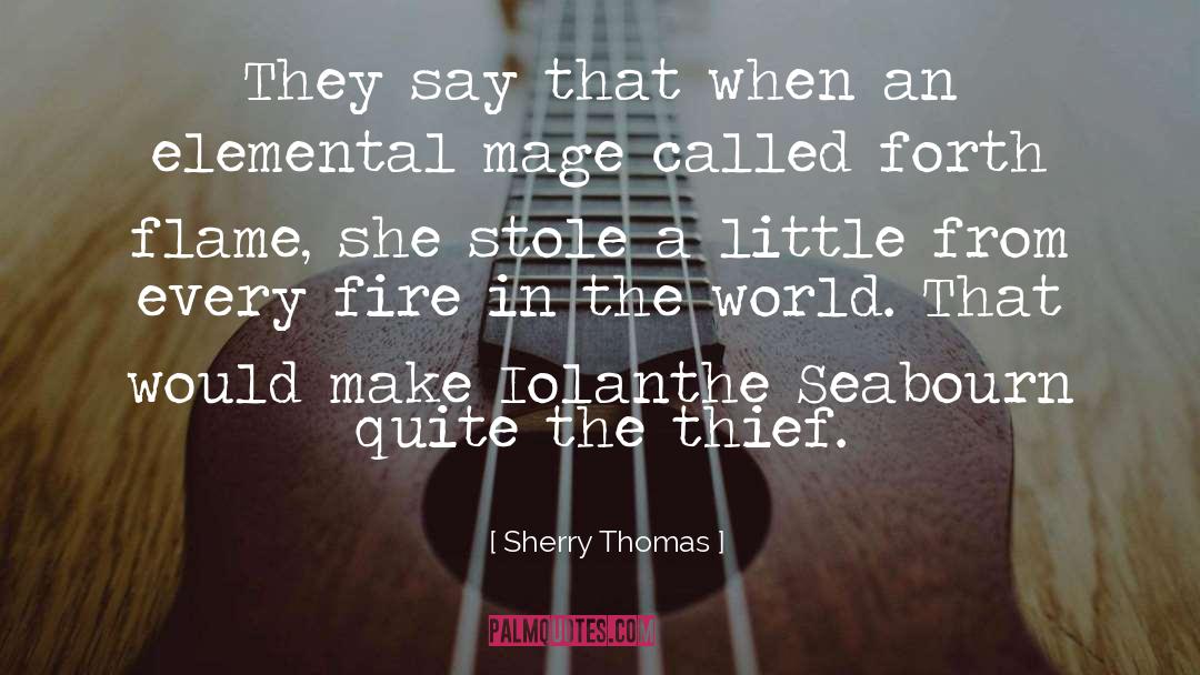 Elemental quotes by Sherry Thomas