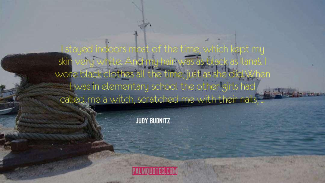 Elementary quotes by Judy Budnitz