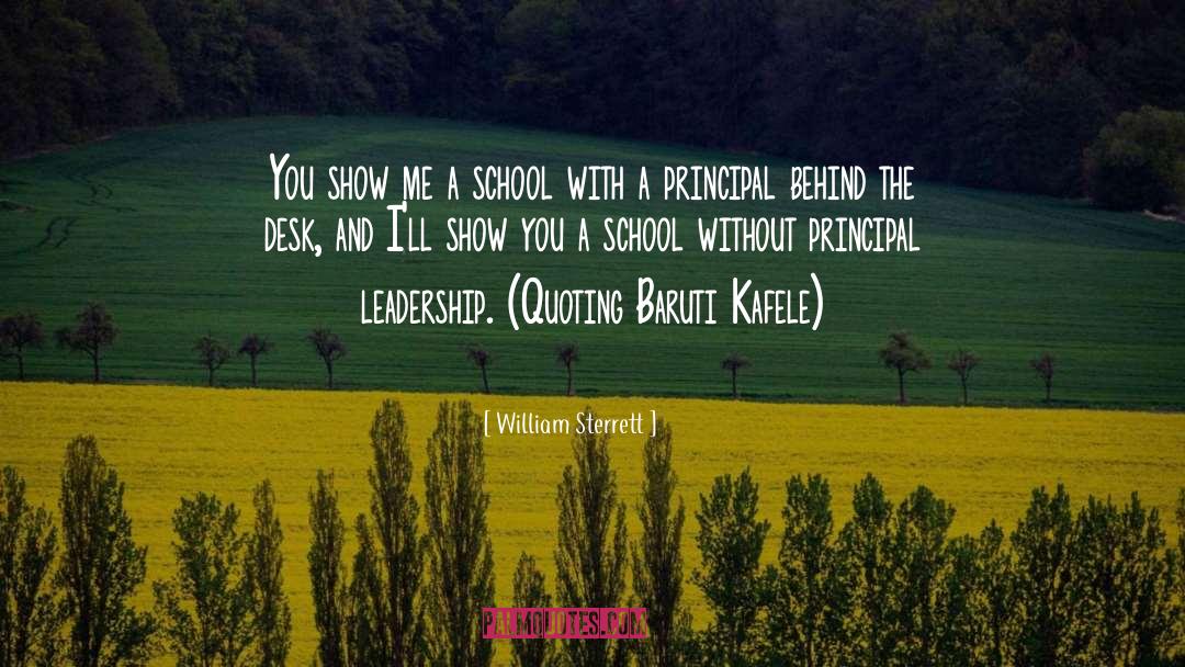 Elementary School Principal Inspirational quotes by William Sterrett