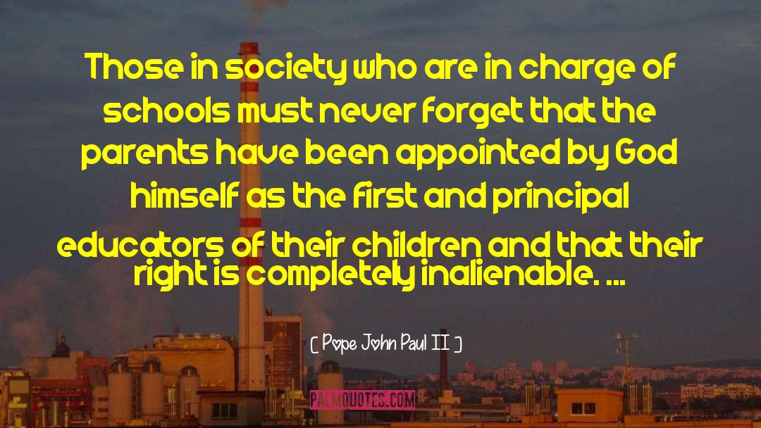 Elementary School Principal Inspirational quotes by Pope John Paul II