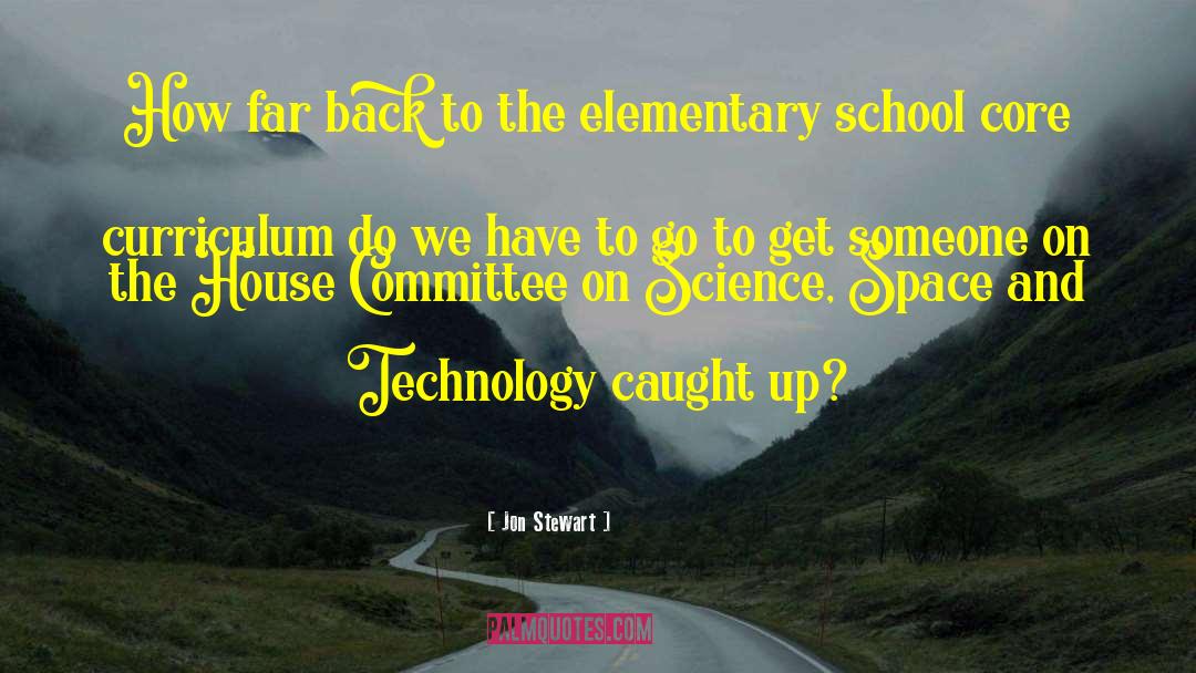 Elementary School Yearbook quotes by Jon Stewart