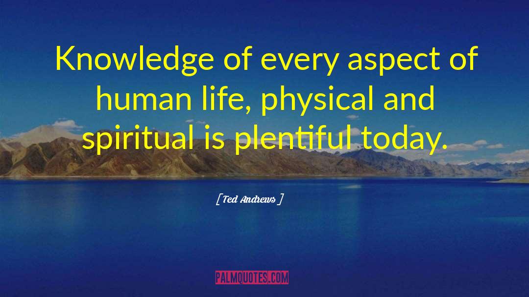 Elements Of Life quotes by Ted Andrews