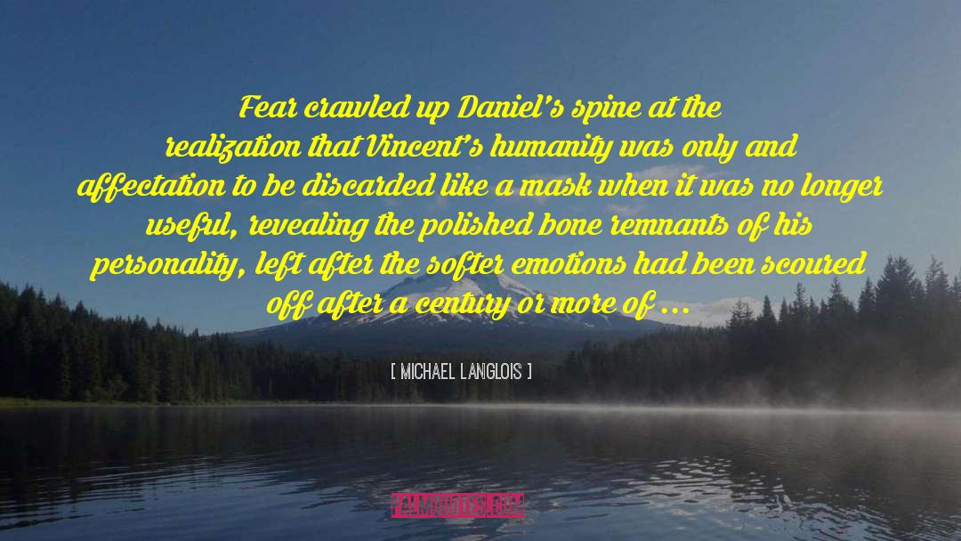 Elements Of Power quotes by Michael Langlois