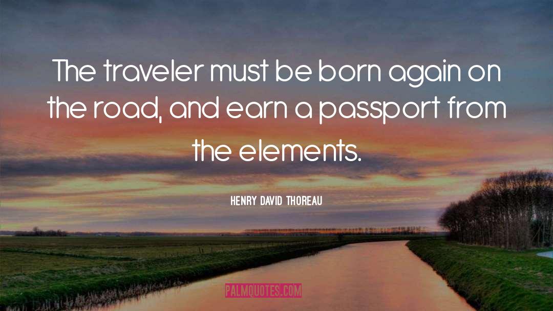 Elements quotes by Henry David Thoreau